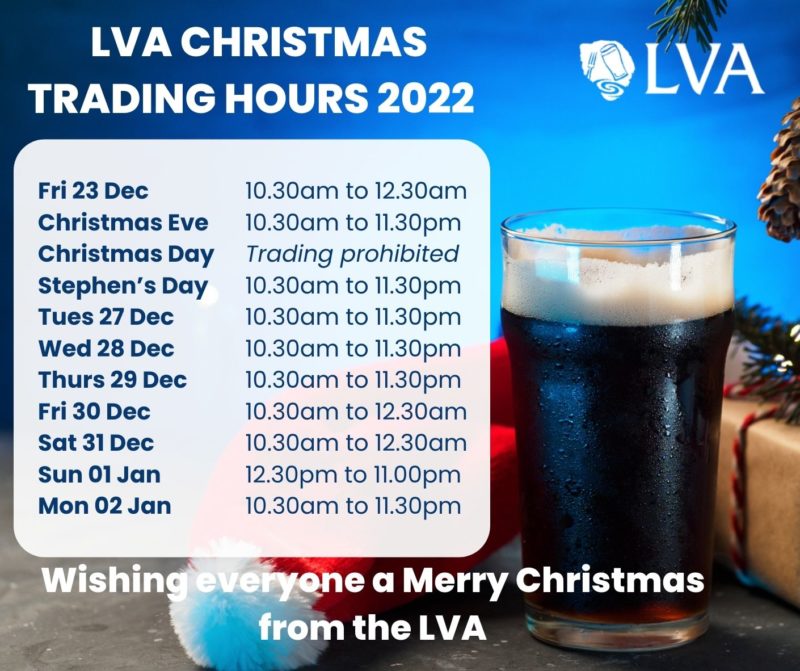Christmas 2022 Trading hours for pubs, as published by the Licensed Vintners Association LVA)
